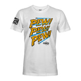 PEW! PEW! - Force Wear HQ - T-SHIRTS