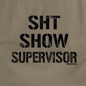 SHT SHOW - Force Wear HQ - T-SHIRTS