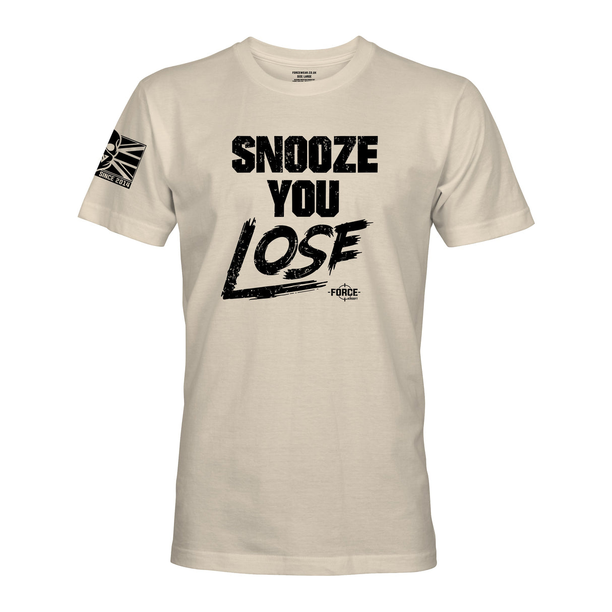 SNOOZE YOU LOSE! - Force Wear HQ - T-SHIRTS