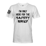 THE SAFETY BRIEF - Force Wear HQ - T-SHIRTS