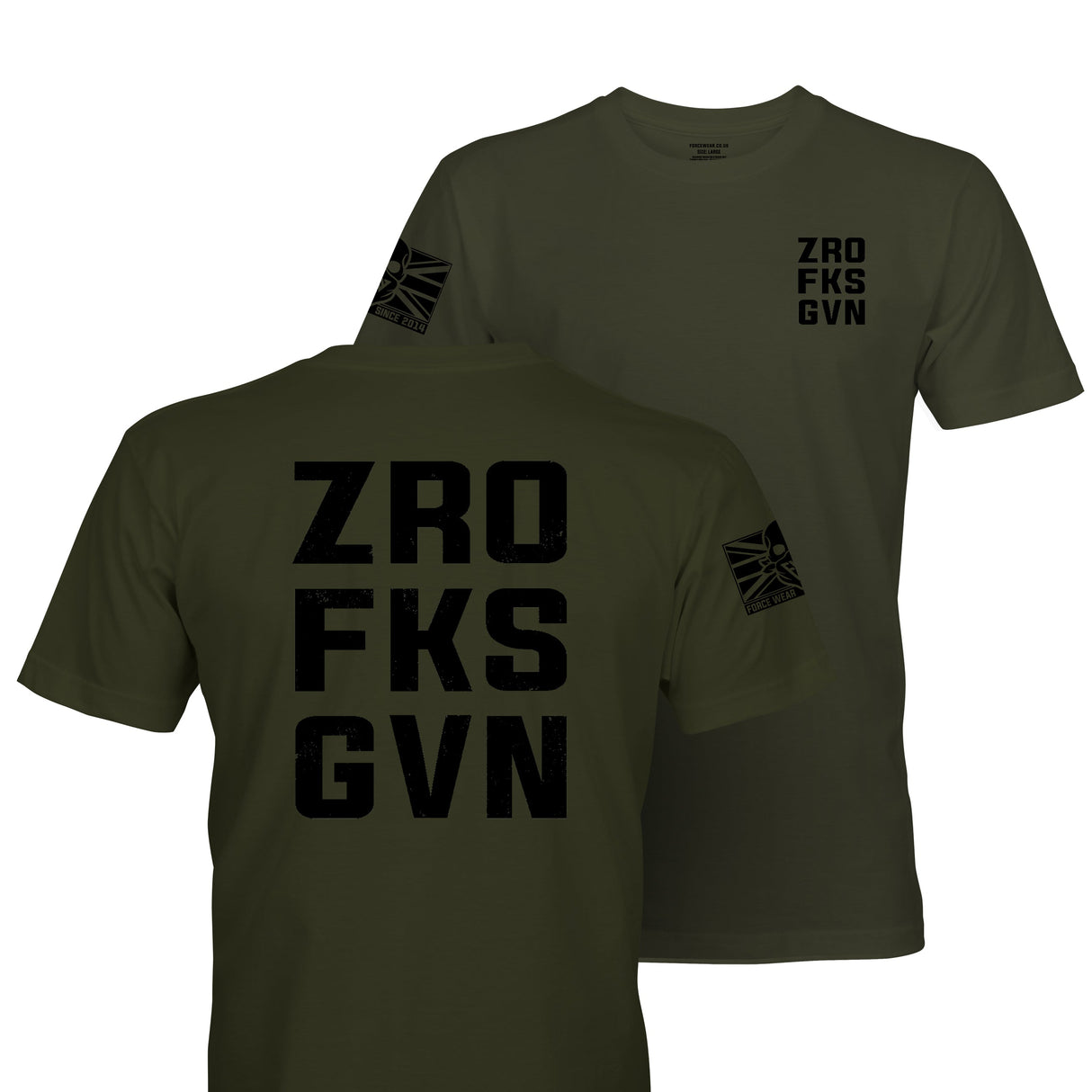 ZRO FKS GVN TAG AND BACK - Force Wear HQ - T-SHIRTS